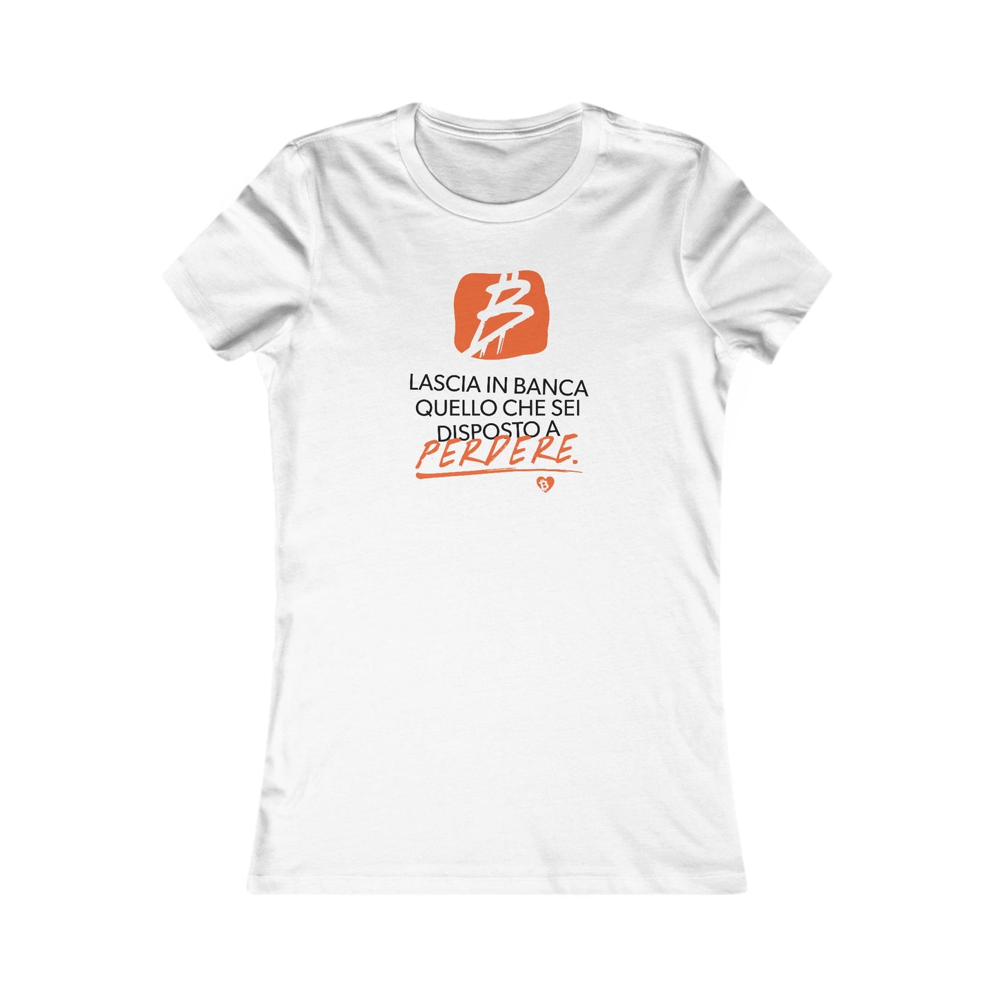 Camiseta ajustada con la frase "Perdere" Bitcoin Worldwide