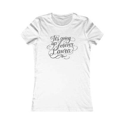 Camiseta ajustada con texto "It's Going Forever", Laura Pretty Script