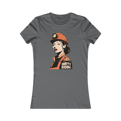 Dirty Coin Miner Girl Slim Fit Women's T-Shirt