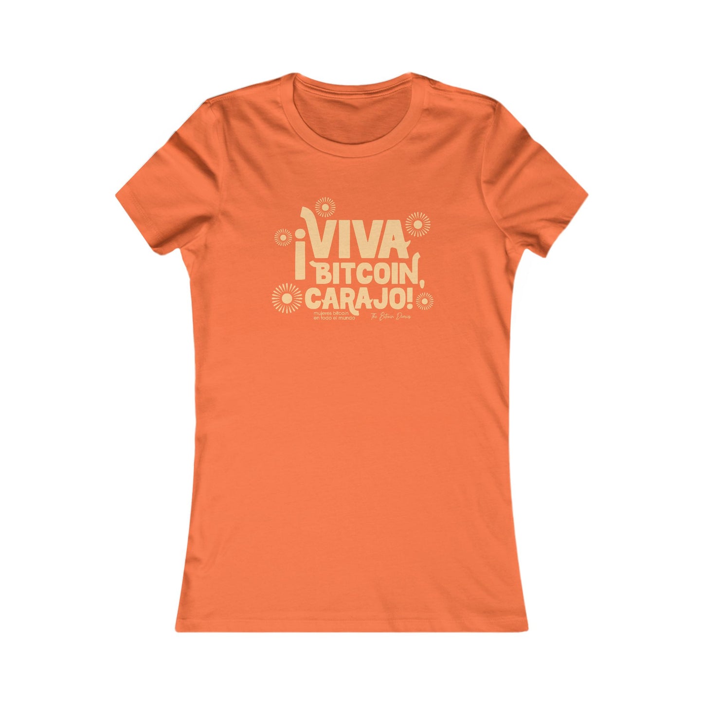 ¡Viva Bitcoin, Carajo! Camiseta ajustada
