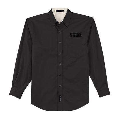 Fix the money. Fix the world. Fact. Long Sleeve Collared Shirt