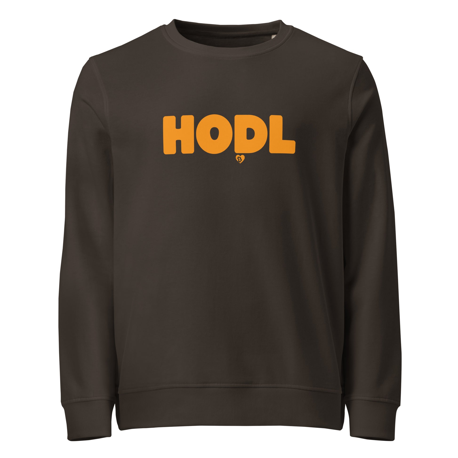 Brown sweatshirt with 'HODL' printed in orange on a white background