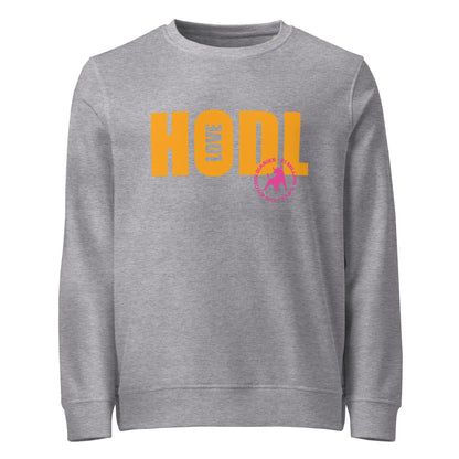 Gray sweatshirt with 'HODL love' in orange and a logo in pink on a white background
