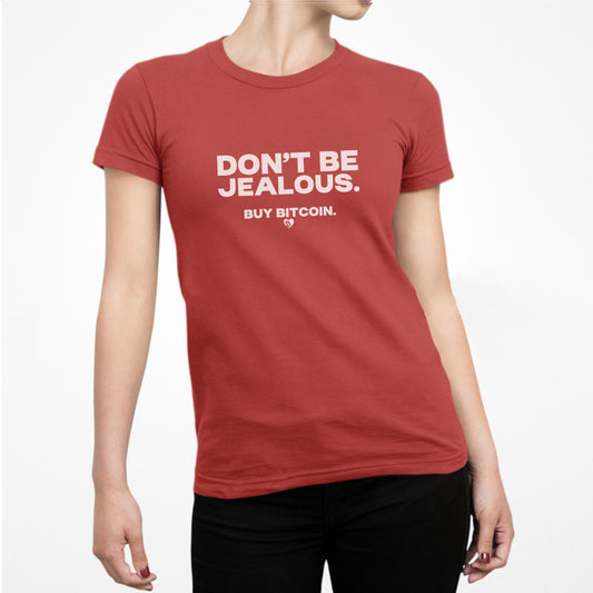 No tengas envidia. Compra Bitcoin. Camiseta ajustada para mujer.