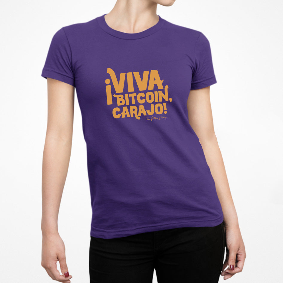 ¡Viva Bitcoin, Carajo! Camiseta ajustada