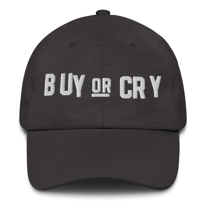 Black cap with 'BUY OR CRY' text on a white background