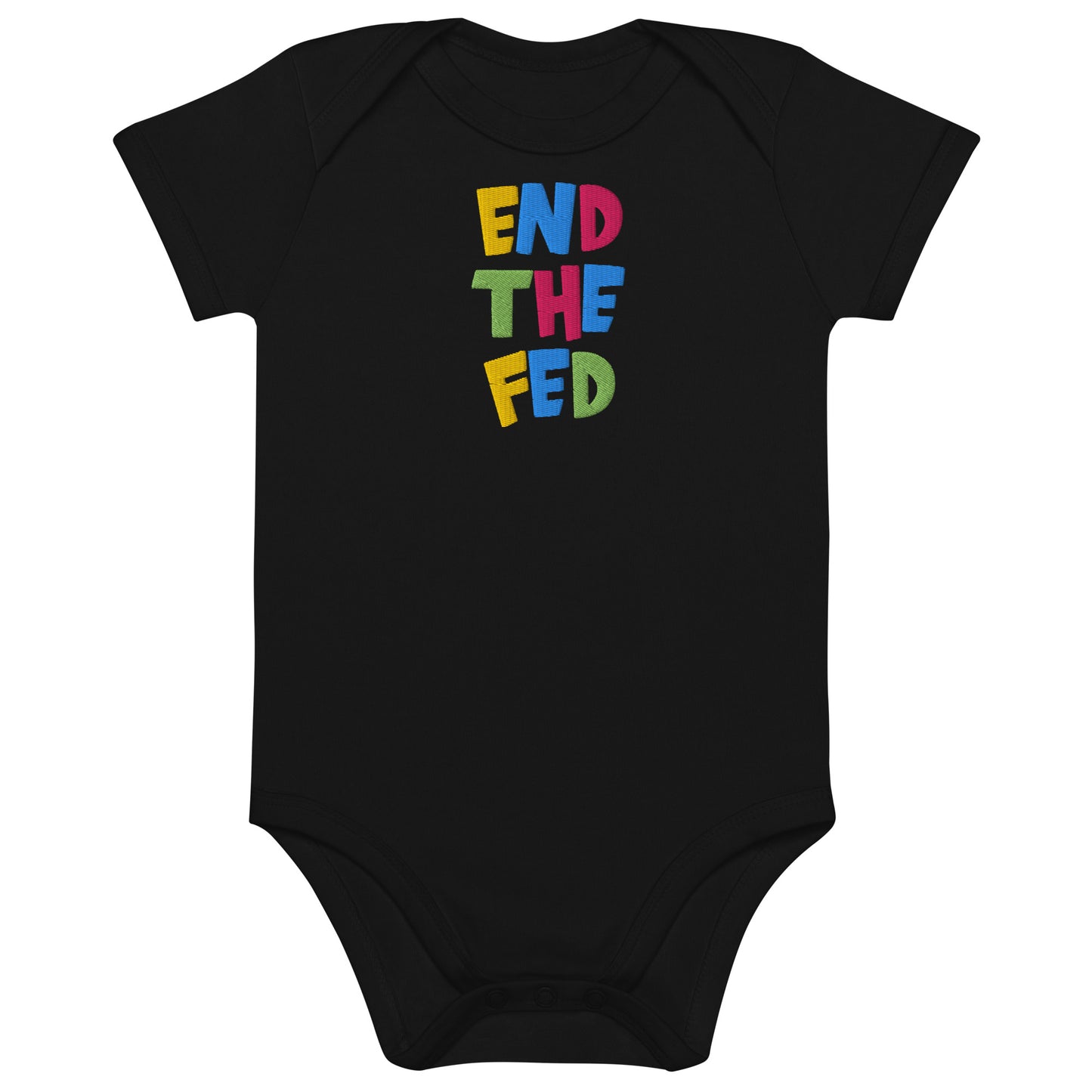 Black baby onesie with colorful text 'END THE FED' on a white background