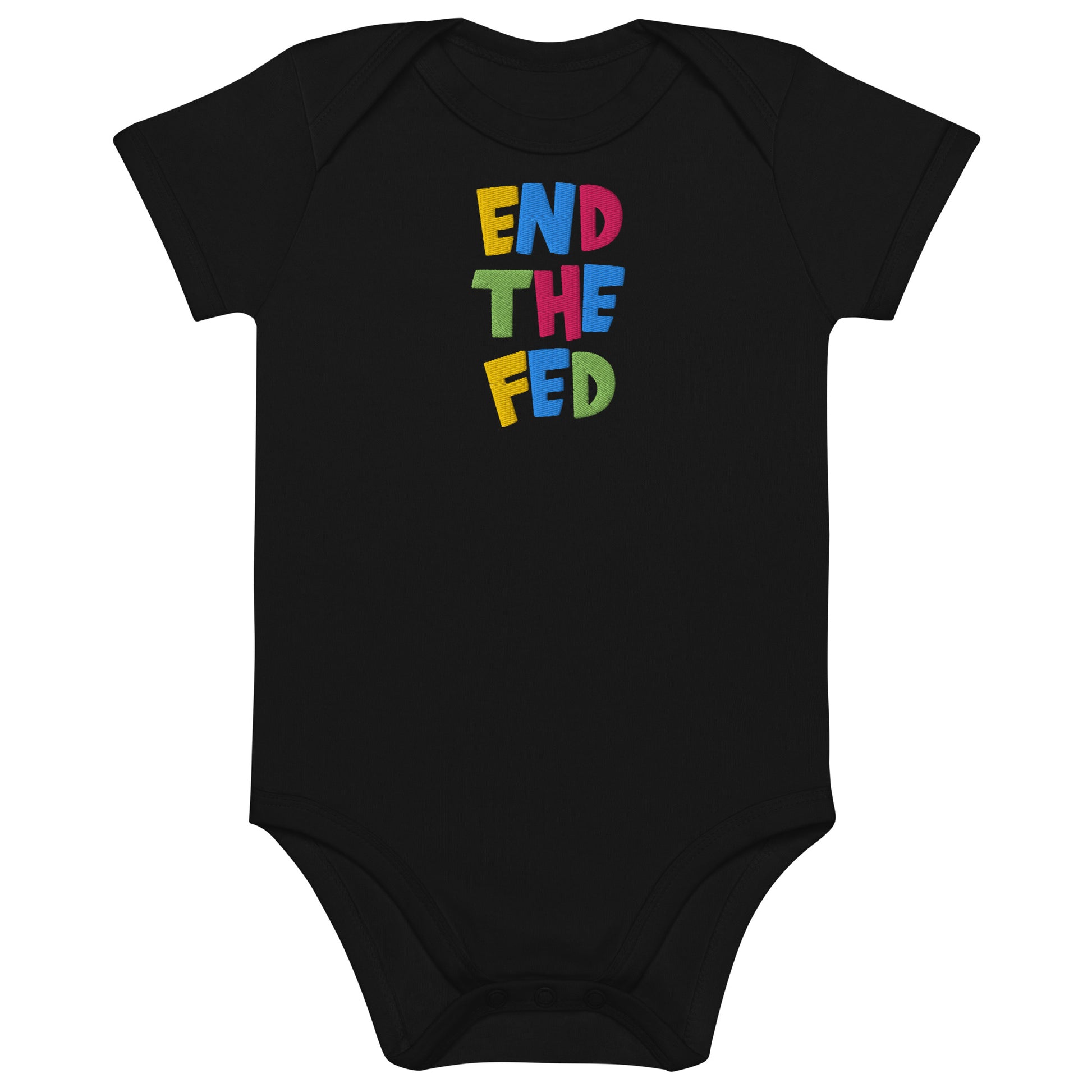 Black baby onesie with colorful text 'END THE FED' on a white background