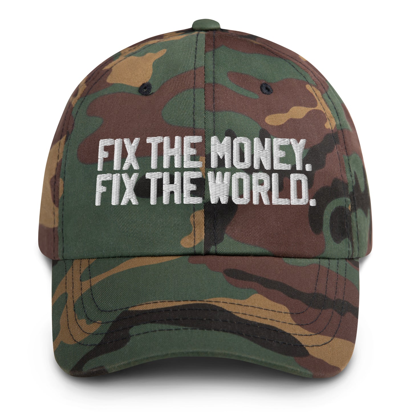 Camouflage cap with 'Fix the Money, Fix the World' text on a white background