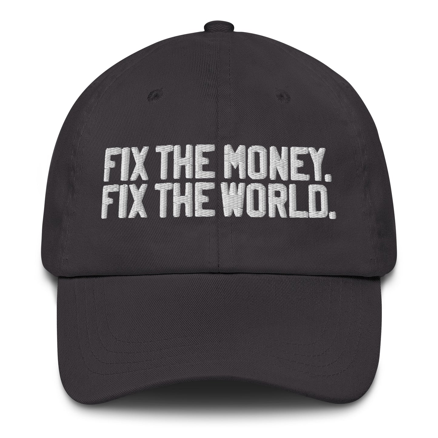 Black cap with 'Fix the Money, Fix the World' text on a white background