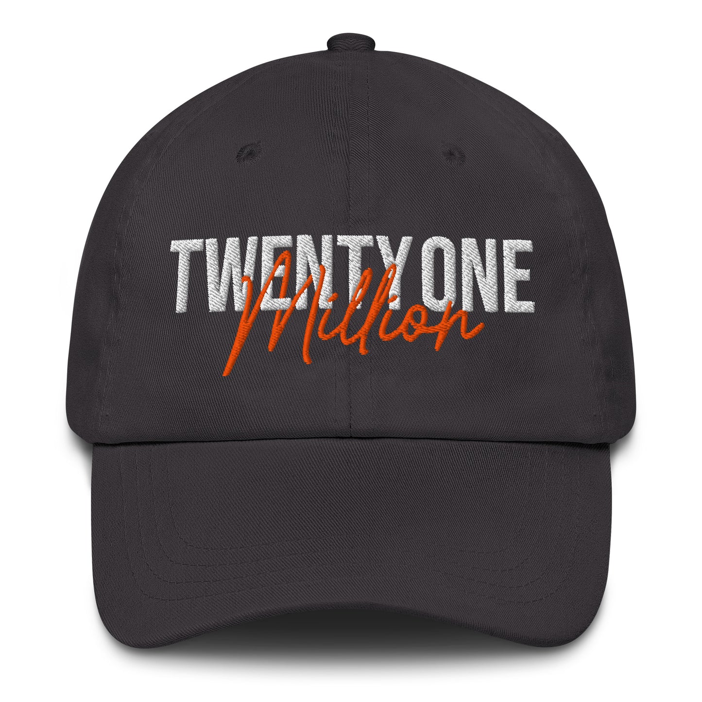 grey cap with 'TWENTY ONE MILLION' text in white and red on a white background